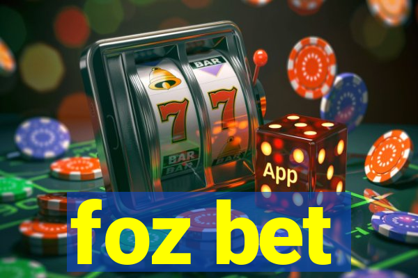 foz bet