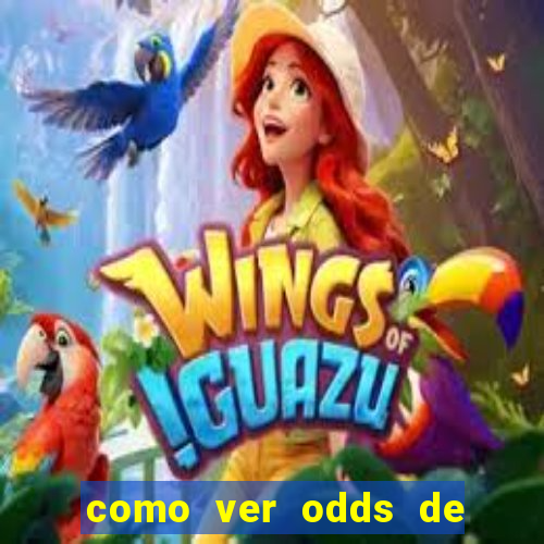 como ver odds de jogos passados