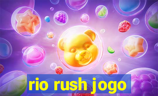 rio rush jogo