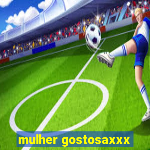 mulher gostosaxxx