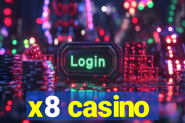 x8 casino