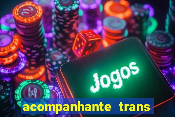 acompanhante trans santos sp