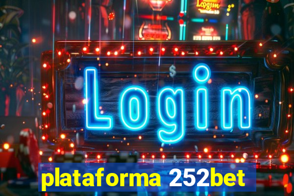 plataforma 252bet