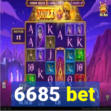 6685 bet