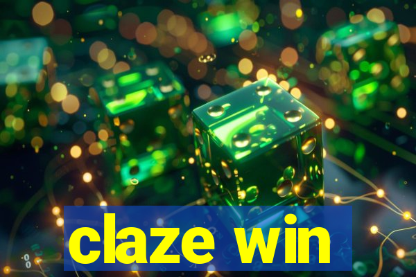 claze win