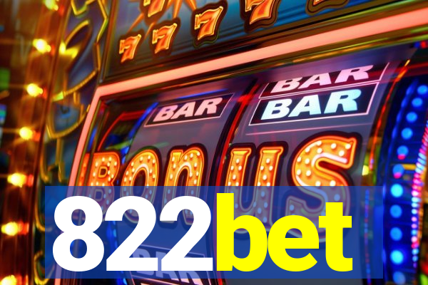 822bet