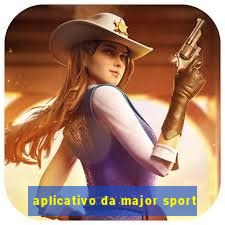 aplicativo da major sport