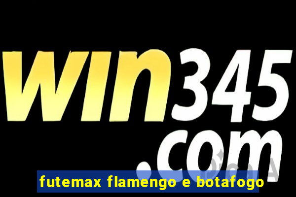 futemax flamengo e botafogo