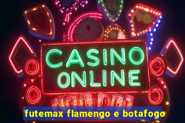 futemax flamengo e botafogo