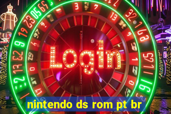 nintendo ds rom pt br