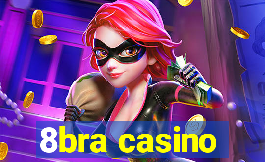 8bra casino