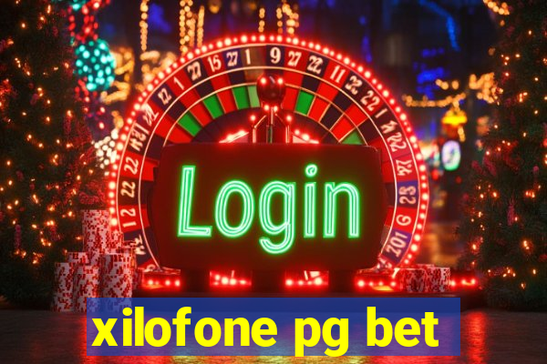 xilofone pg bet