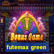 futemax green