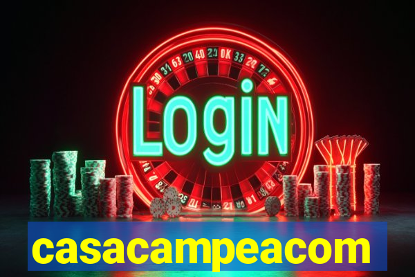 casacampeacom