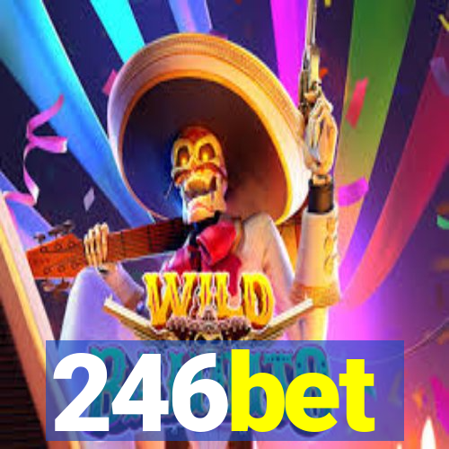 246bet