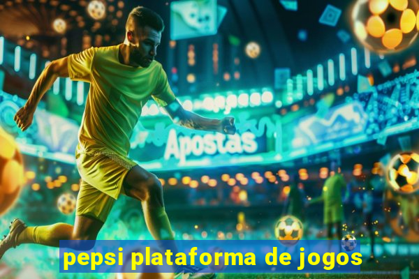 pepsi plataforma de jogos