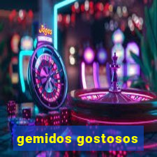 gemidos gostosos