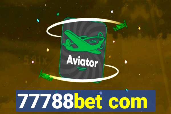 77788bet com