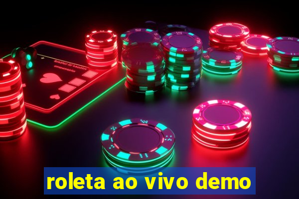 roleta ao vivo demo