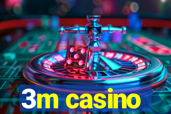 3m casino