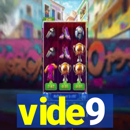 vide9