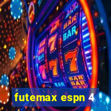 futemax espn 4