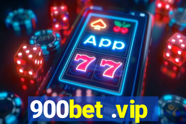 900bet .vip