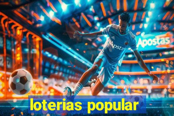 loterias popular