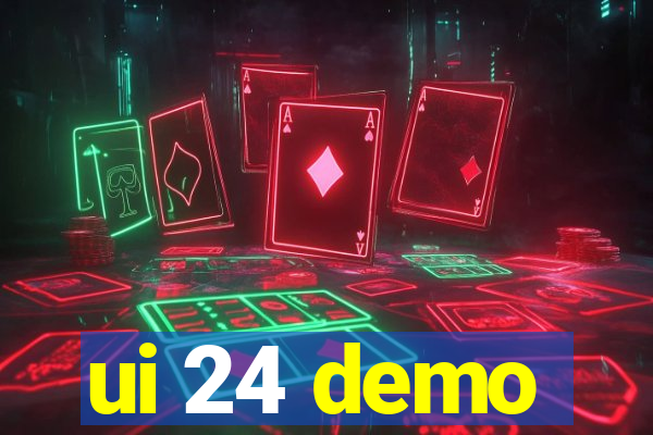 ui 24 demo