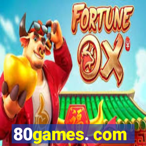 80games. com