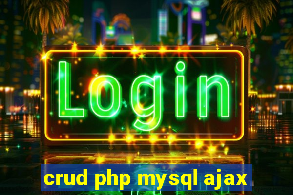 crud php mysql ajax