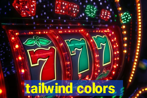 tailwind colors