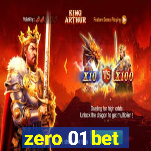 zero 01 bet