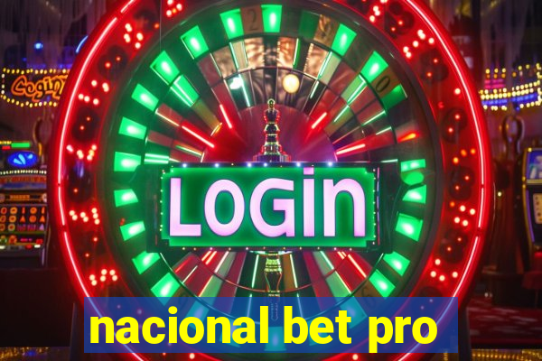 nacional bet pro