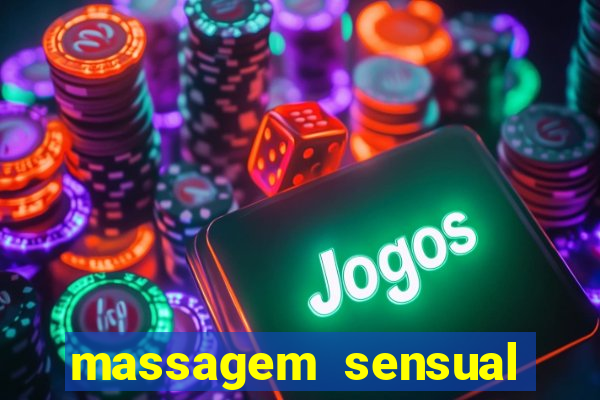 massagem sensual barra funda