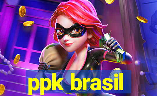 ppk brasil