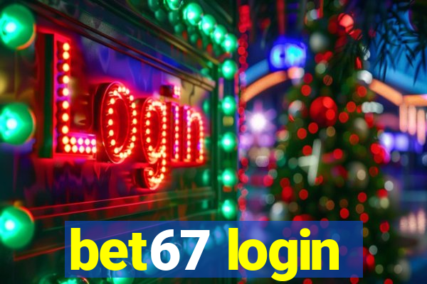 bet67 login