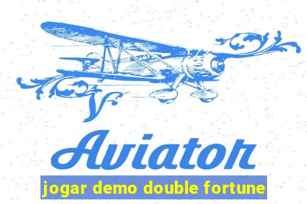 jogar demo double fortune