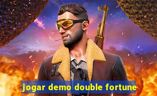 jogar demo double fortune