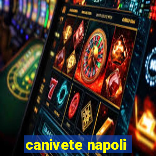 canivete napoli