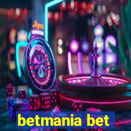 betmania bet