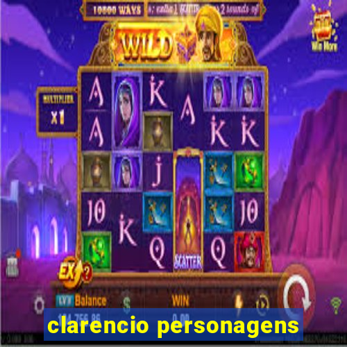 clarencio personagens