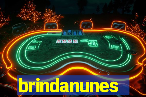 brindanunes