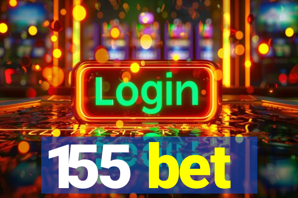 155 bet