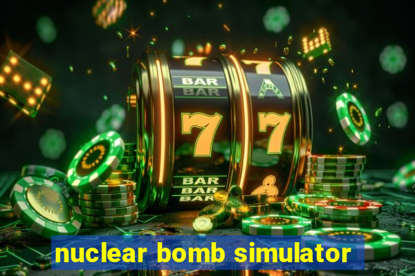 nuclear bomb simulator