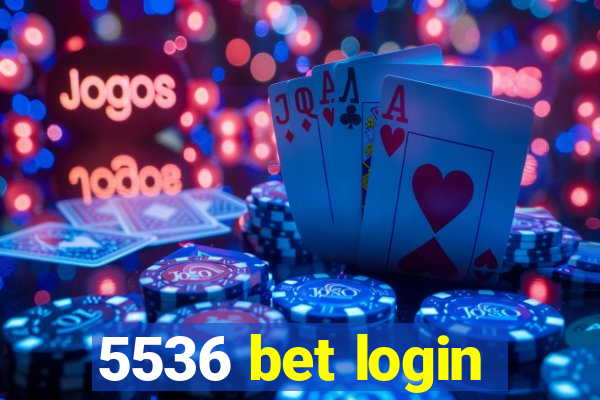 5536 bet login