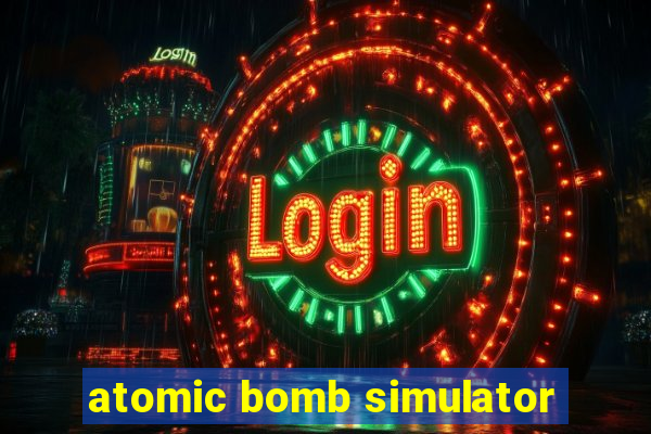 atomic bomb simulator