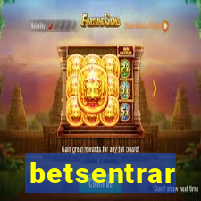 betsentrar