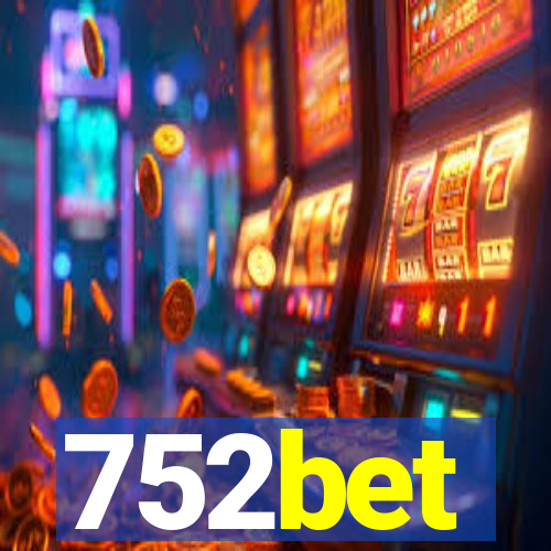 752bet