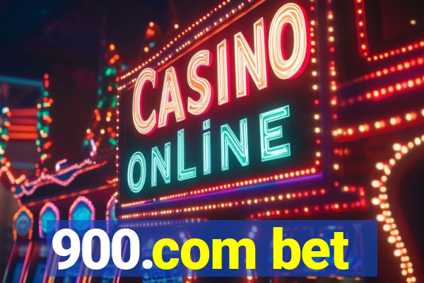 900.com bet